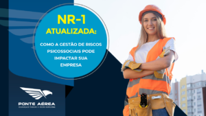 Notícias 1 NR-1 Atualizada