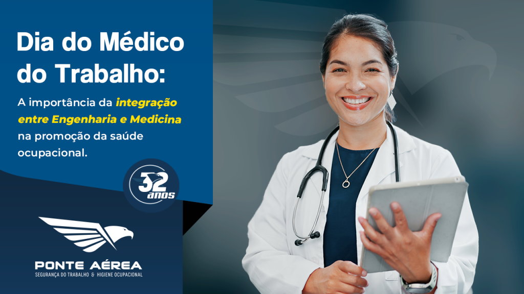 Dia do Médico do Trabalho