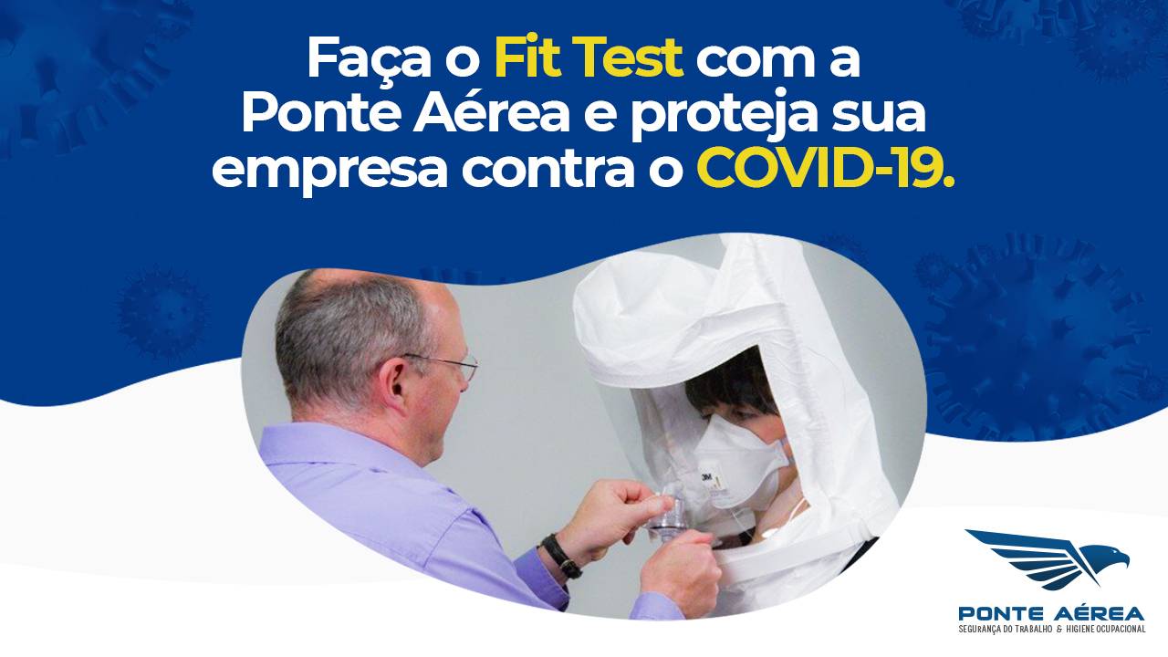 Faça o Fit Test com a Ponte Aérea e proteja sua empresa contra o COVID-19.