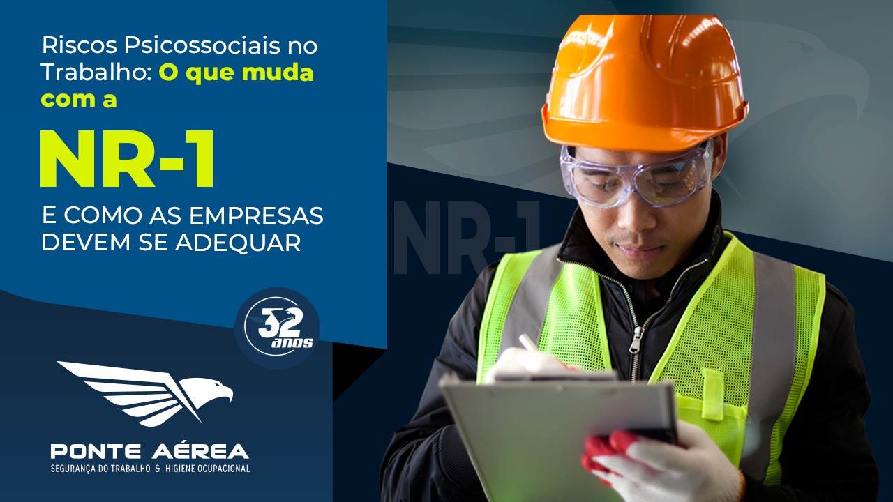 Riscos Psicossociais no Trabalho: O que muda com a NR-1 e como as empresas devem se adequar